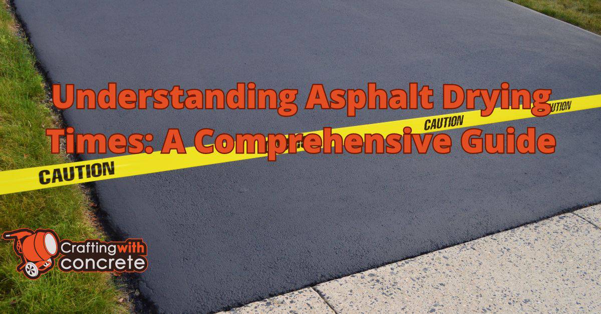 How Long Does Asphalt Take To Dry After Paving
